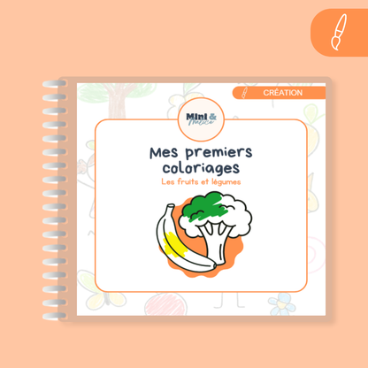 Mes premiers coloriages - Fruits et Légumes